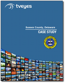Case study in media monitoring TVEyes helps Sussex County DE stay on top of the news